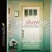 Just Show Up: The Dance of Walking Through Suffering Together