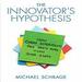 The Innovator's Hypothesis