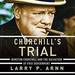 Churchill's Trial