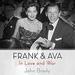 Frank & Ava: In Love and War