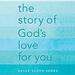 The Story of God's Love for You