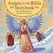 Angels in the Bible Storybook