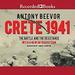 Crete 1941: The Battle and the Resistance