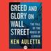 Greed and Glory on Wall Street