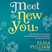 Meet the New You