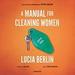 A Manual for Cleaning Women