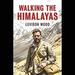 Walking the Himalayas