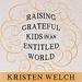 Raising Grateful Kids in an Entitled World