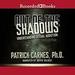 Out of the Shadows: Understanding Sexual Addiction