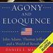 Agony and Eloquence