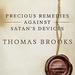 Precious Remedies Against Satan's Devices