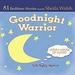 Good Night Warrior