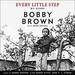 Every Little Step: My Story