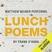 Lunch Poems