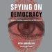 Spying on Democracy