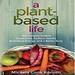A Plant-Based Life