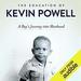The Education of Kevin Powell