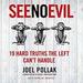 See No Evil: 19 Hard Truths the Left Can't Handle