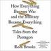 How Everything Became War and the Military Became Everything
