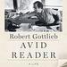 Avid Reader: A Life