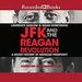 JFK and the Reagan Revolution