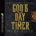 God's Day Timer: The Believer's Guide to Divine Appointments