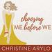 Choosing Me Before We