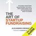 The Art of Startup Fundraising