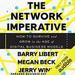 The Network Imperative