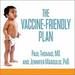 The Vaccine-Friendly Plan