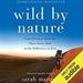 Wild by Nature