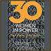 30 Women in Power: Their Voices, Their Stories
