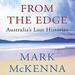 From the Edge: Australia's Lost Histories
