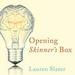 Opening Skinner's Box