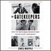The Gatekeepers