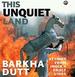 This Unquiet Land: Stories from India's Fault Lines