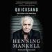 Quicksand: What It Means to Be a Human Being