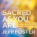 Sacred as You Are