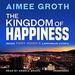 The Kingdom of Happiness