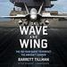 On Wave and Wing