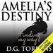 Amelia's Destiny: Finding My Way