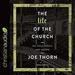 The Life of the Church