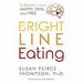 Bright Line Eating