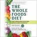 The Whole Foods Diet
