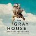 The Gray House