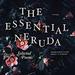 The Essential Neruda