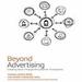 Beyond Advertising