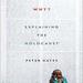 Why?: Explaining the Holocaust