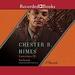 Chester B. Himes: A Biography