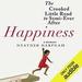 Happiness